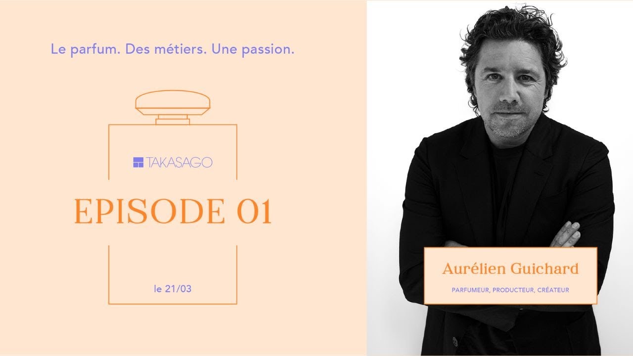 Le parfum. Des m&eacute;tiers. Une passion, Saison 2 - Episode 1 : Takasago