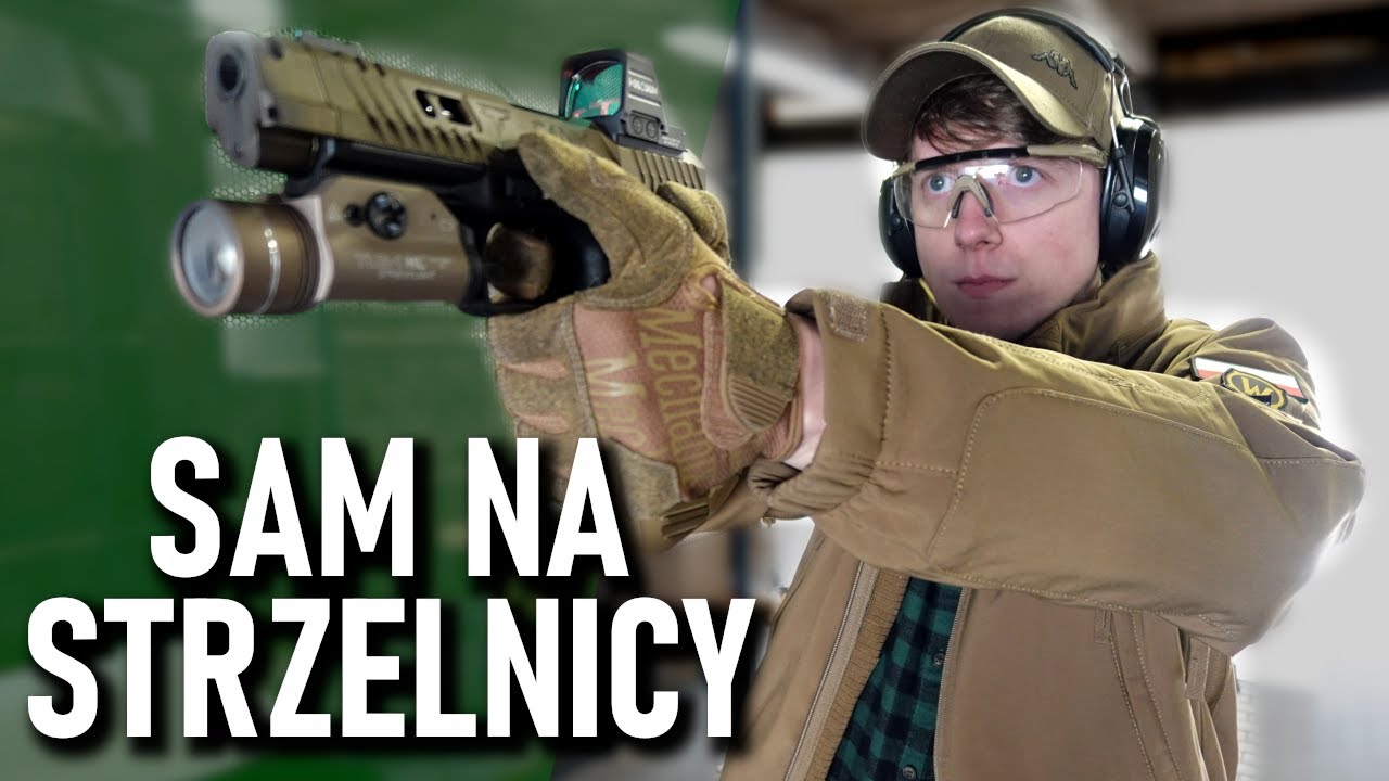 Sam z Własną Bronią na Strzelnicy!