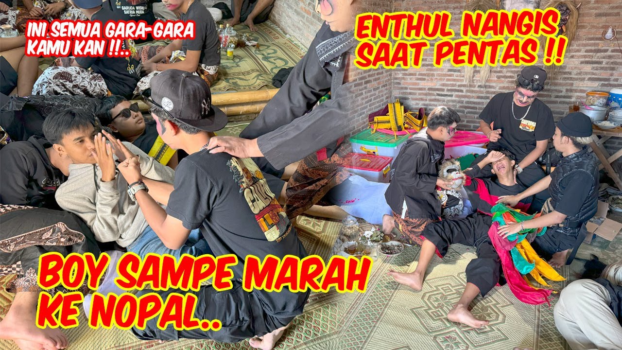 BOY MARAH SAMPE ENTHUL NANGIS DILOKASI PENTAS !! Dibelakang layar GWSM live Warangan Pakis