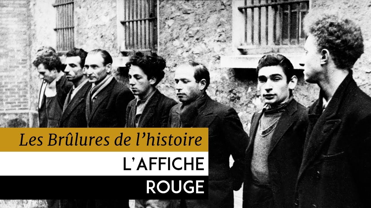 Les Brûlures de l'Histoire - L'affiche rouge