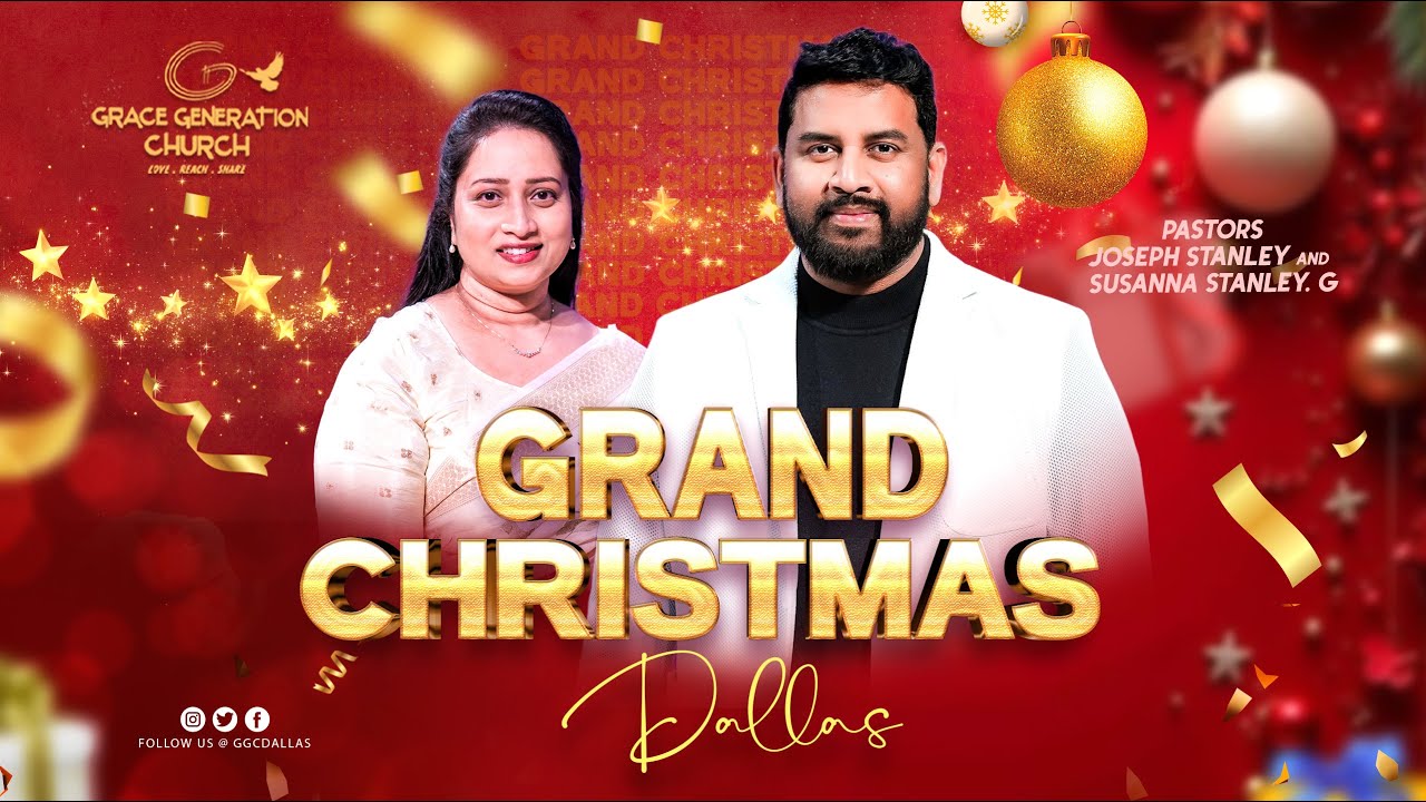 GGC Grand Christmas Dallas Service || 25 Dec 2025 || Ps. Joseph & Susanna Geddam ||