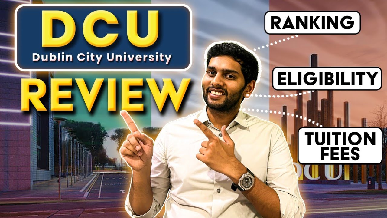 DCU Review | IRELAND's BEST UNIVERSITY | Dublin City University