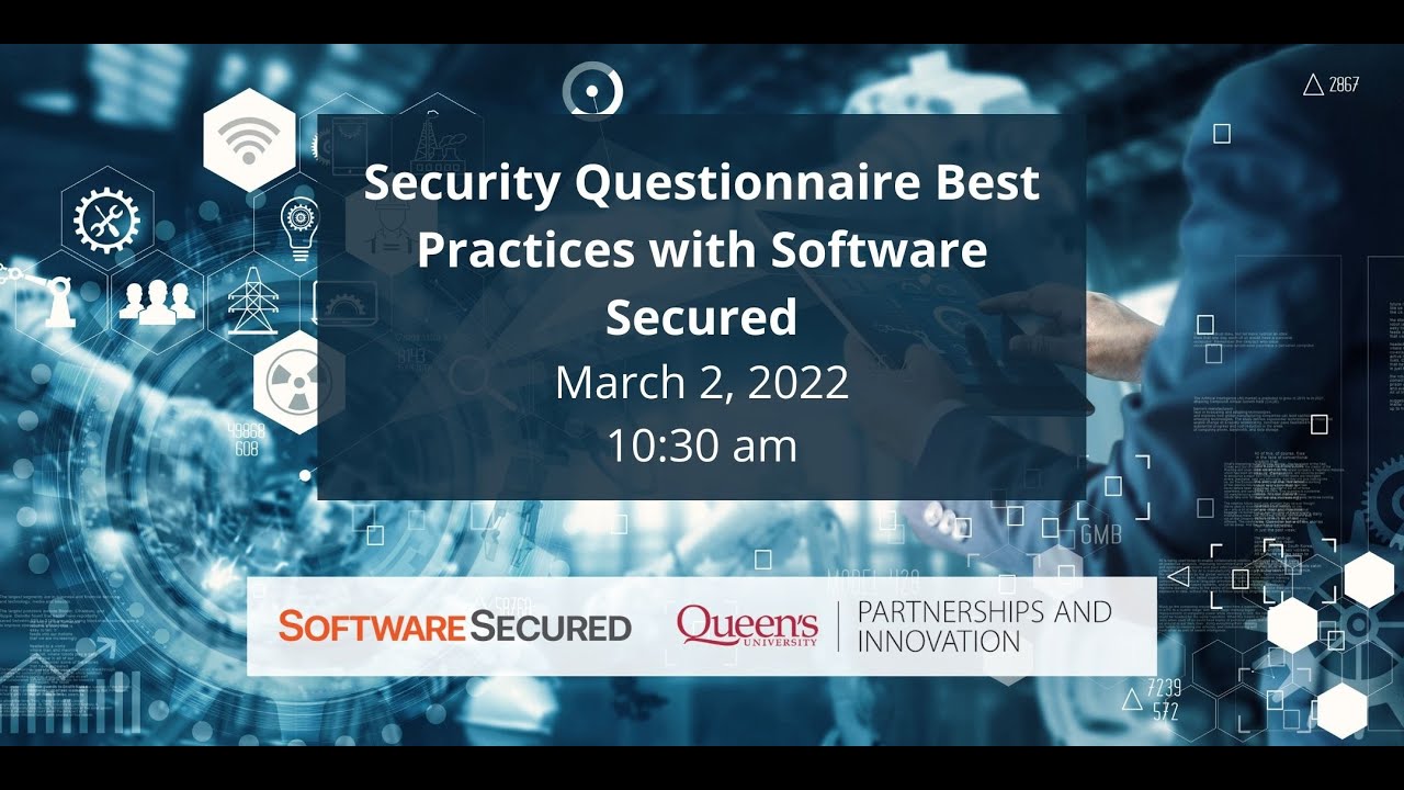 Software Secured Security Questionnaire Best Practices