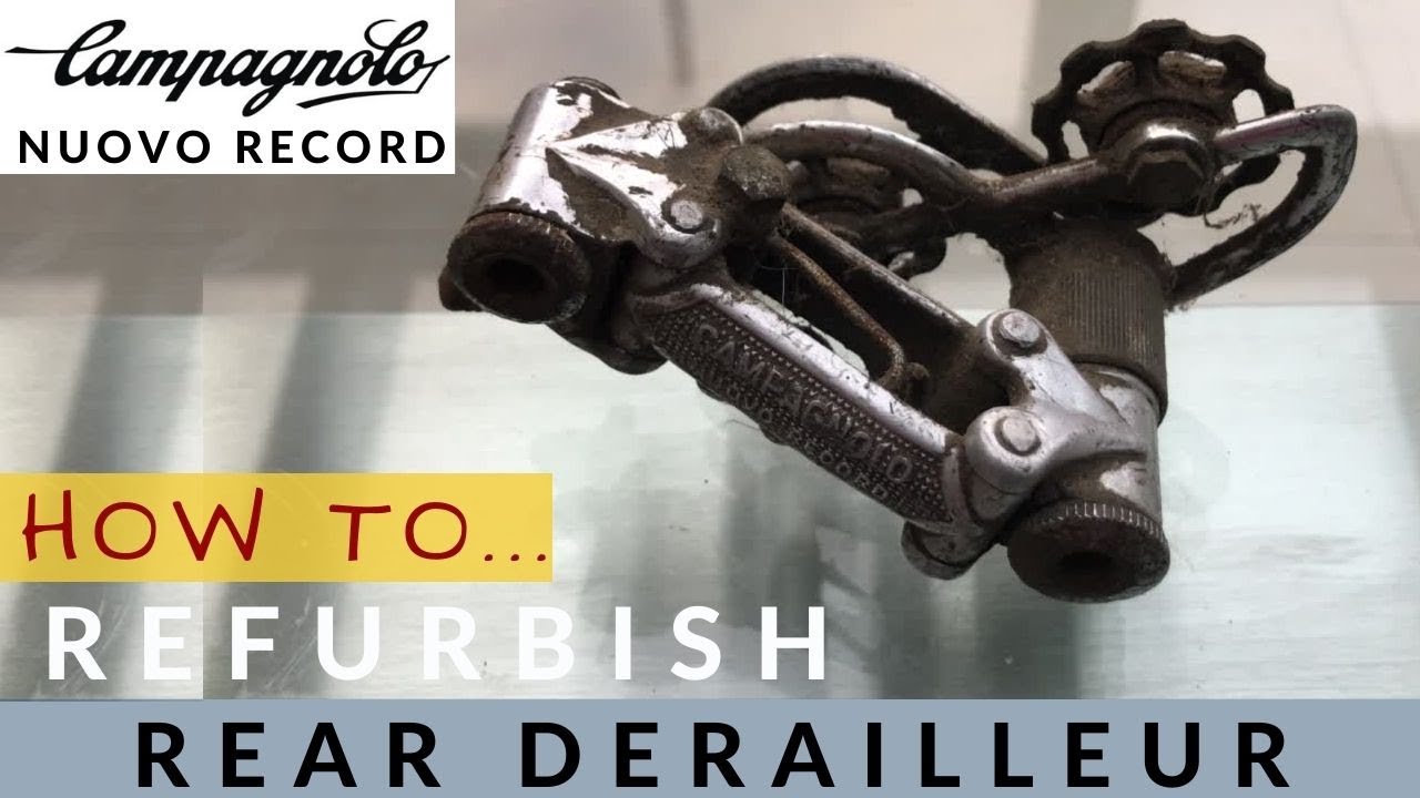Complete refurbishment of Campagnolo Nuovo Record rear derailleur