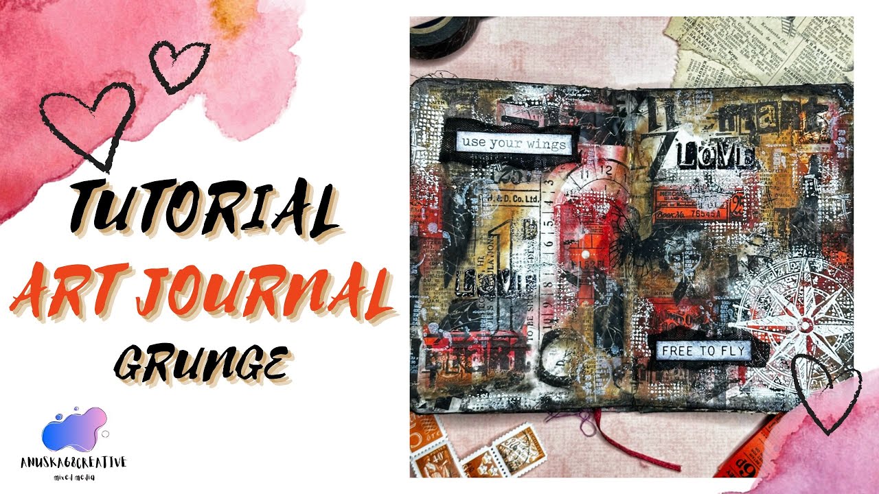 TUTORIAL: ART JOURNAL GRUNGE #artjournal #mixedmedia #artjournaltutorial