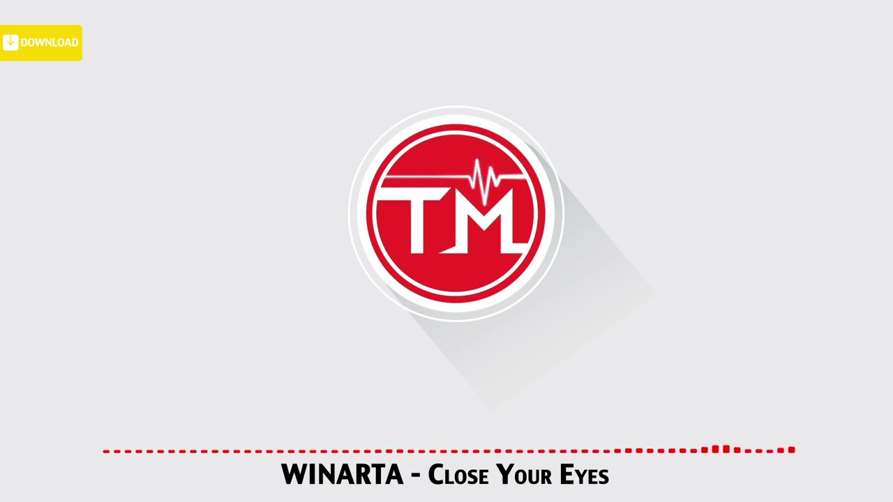 WINARTA - Close Your Eyes