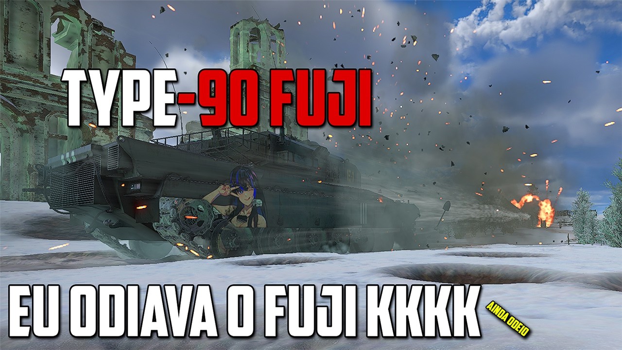 EU ODIAVA ESSE TANK NO PASSADO - TYPE 90 B FUJI - WAR THUNDER