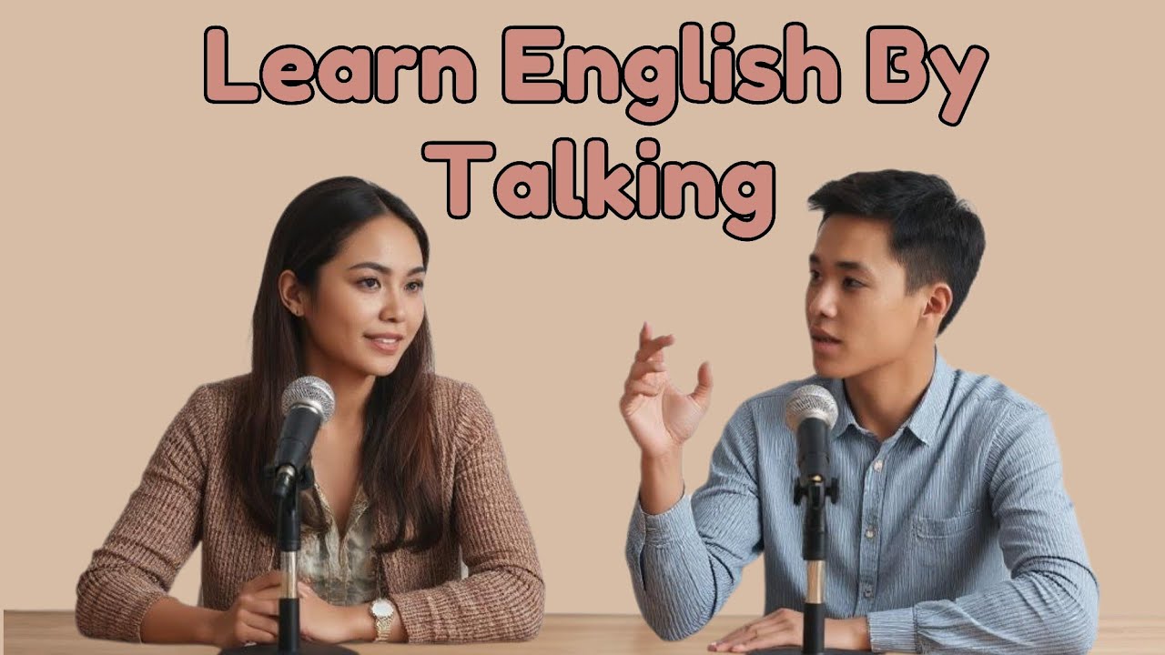 Learn English By Talking, Improve Your ENGLISH Speaking Skills Everyday!