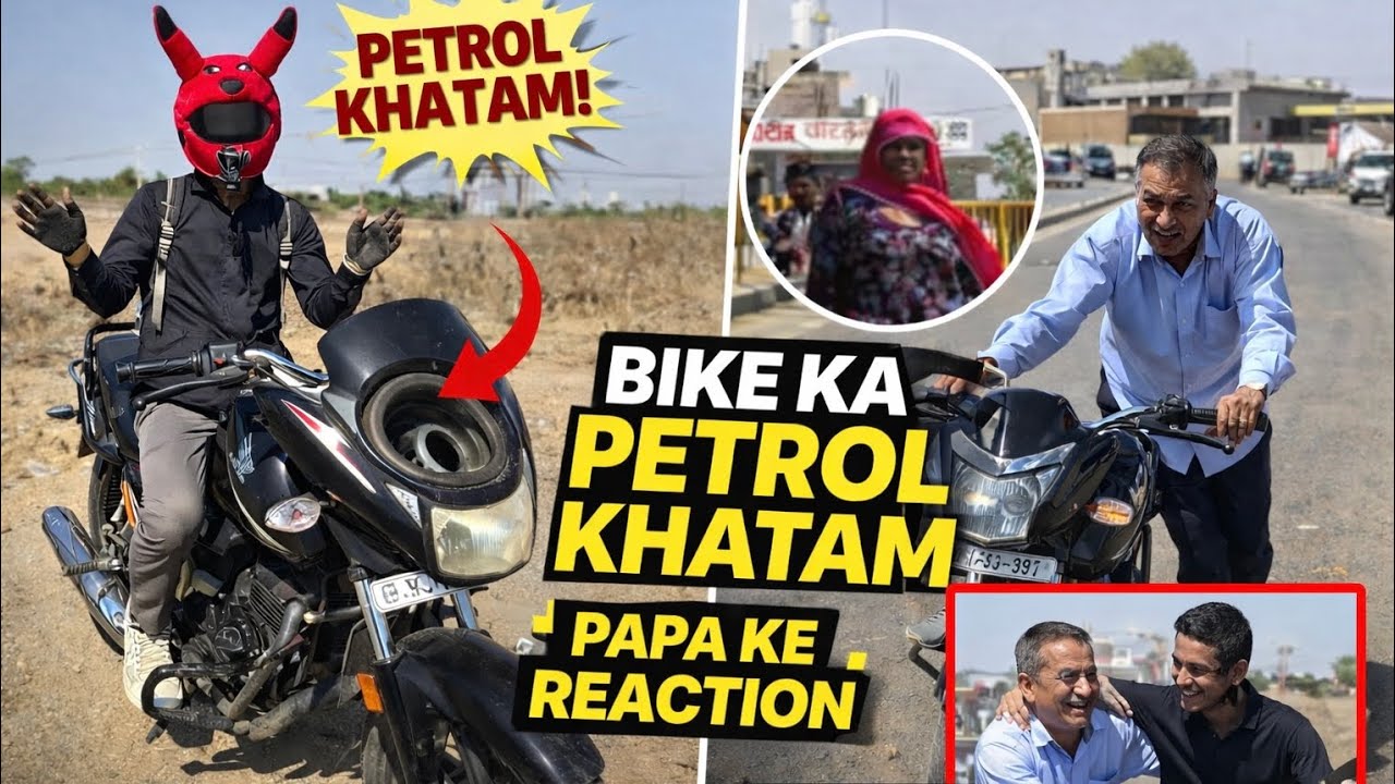 Bike Ka Petrol Khatam Ho Gaya 😭 Papa Ne Kya Bola? | Public Reaction l last part 