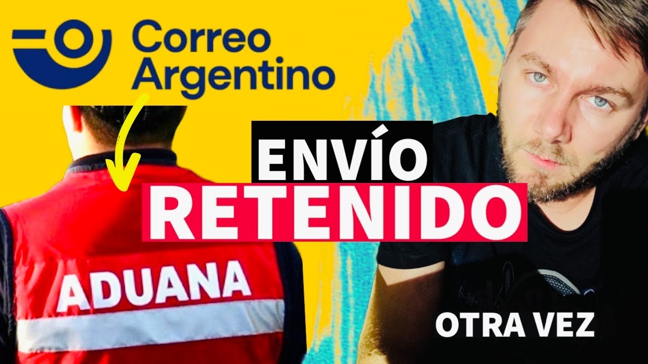 ⭕️ADUANA🇦🇷 me RETUVO un paquete (otra vez😩) 👉🏻 Correo argentino ME REPRESENTÓ 🤔
