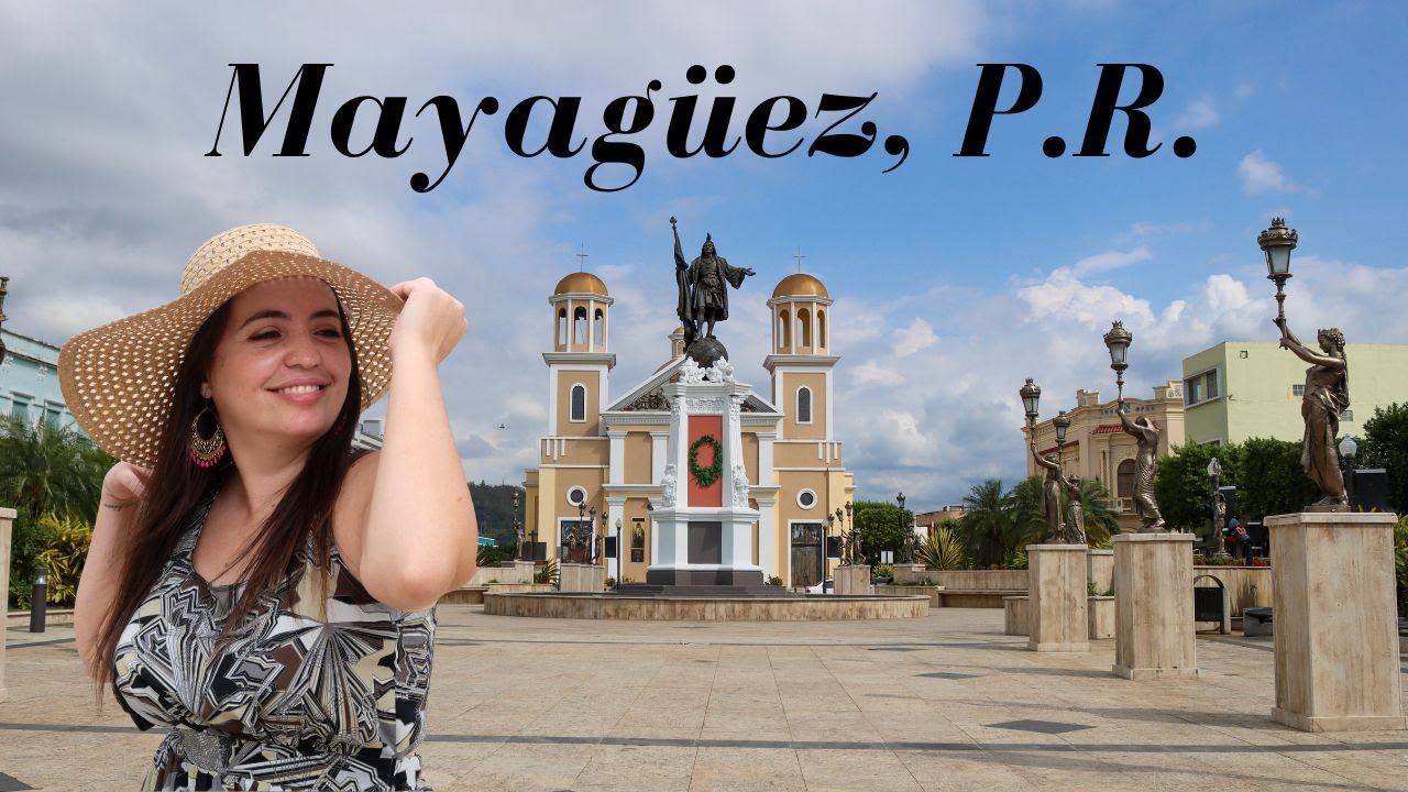 Explorando Mayagüez: Un Tour Completo por el Corazón de Puerto Rico