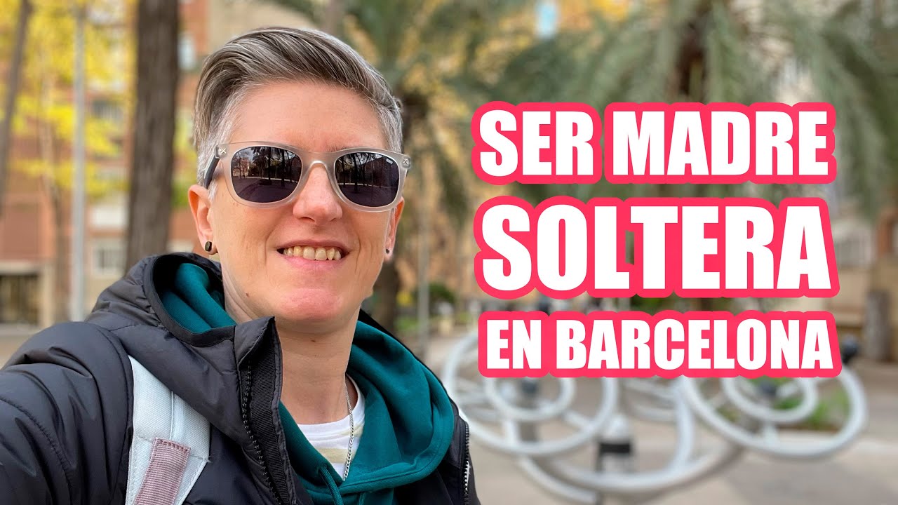 Vivir en Barcelona como FAMILIA MONOPARENTAL MIGRANTE latinoamericana