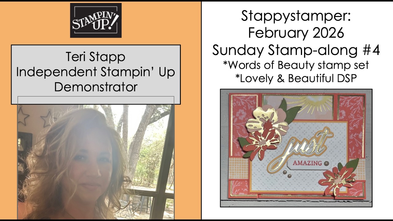 Stappystamper: Sunday Stamp-along Card #4//Bridge Fold Card//Words of Beauty//Lovely and Beautiful