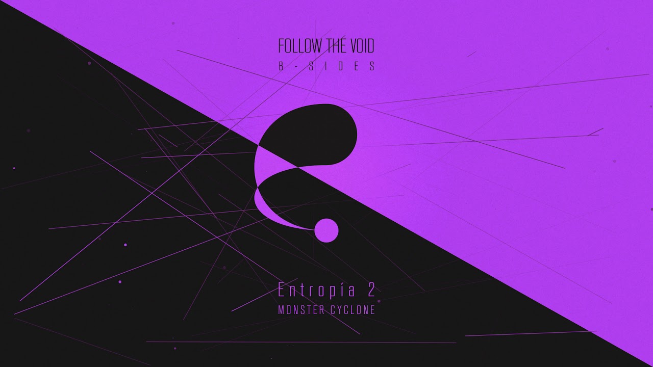 Monster Cyclone - Entrop&iacute;a 2