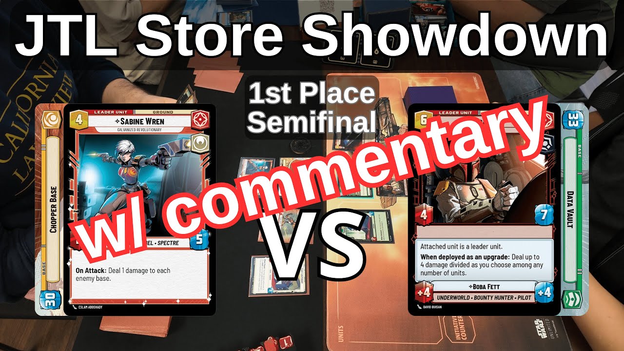 JTL Boba Data Vault vs Sabine Yellow | JTL Store Showdown Semifinal | Star Wars Unlimited Gameplay