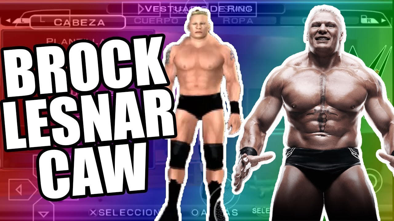 CREAR A BROCK LESNAR EN SVR 2011 CON ENTRADA SIN SOBREPASAR EL LÍMITE DE CAPAS (caw formula)