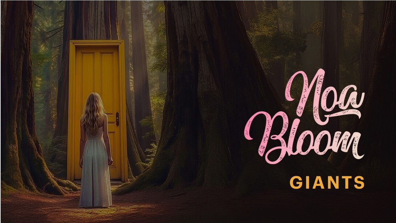 Noa Bloom - Giants (Official Lyric Video)