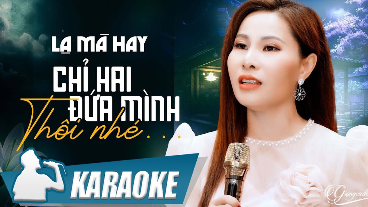 KARAOKE Chỉ Hai Đứa Mình Thôi Nhé - Phi Thanh | Karaoke beat chuẩn Giọng Ca Để Đời
