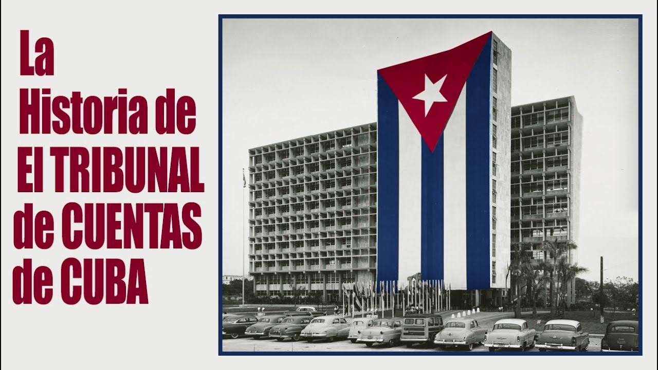 🇨🇺 ¡Increíble historia detrás del Tribunal de Cuentas de Cuba!