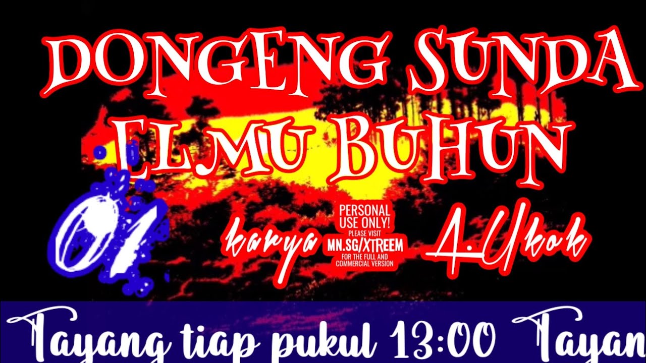Dongeng Sunda ELMU BUHUN part-01