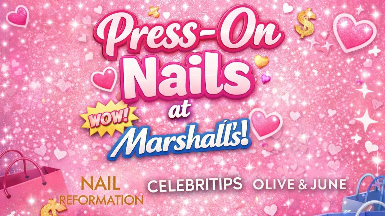 Nail Reformation, Celebritips, Olive and June @ Marshall's!