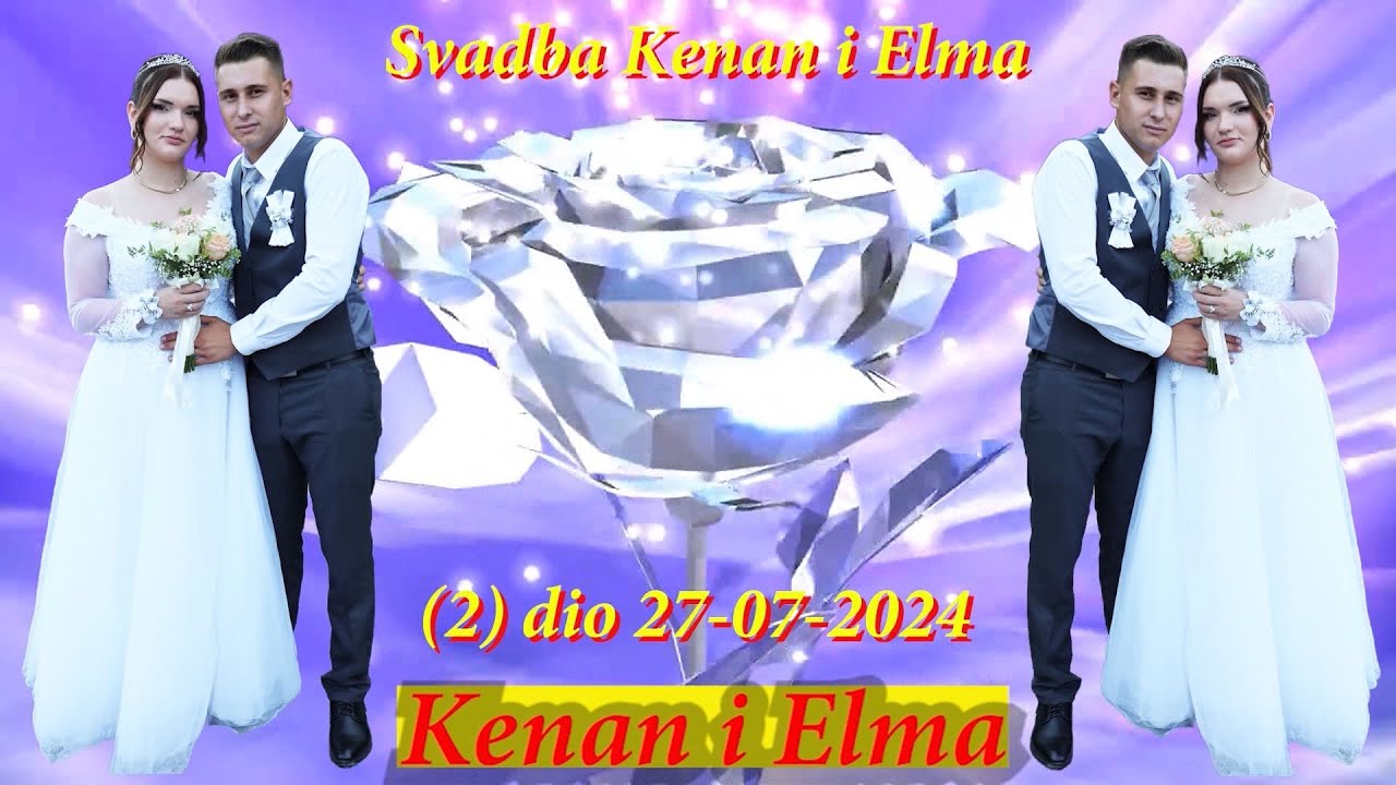 Svadba Kenan i Elma Mladoženja Lugavije Mlada Brezici-Banovići (2) dio 27-07-2024 Asim Snimatelj