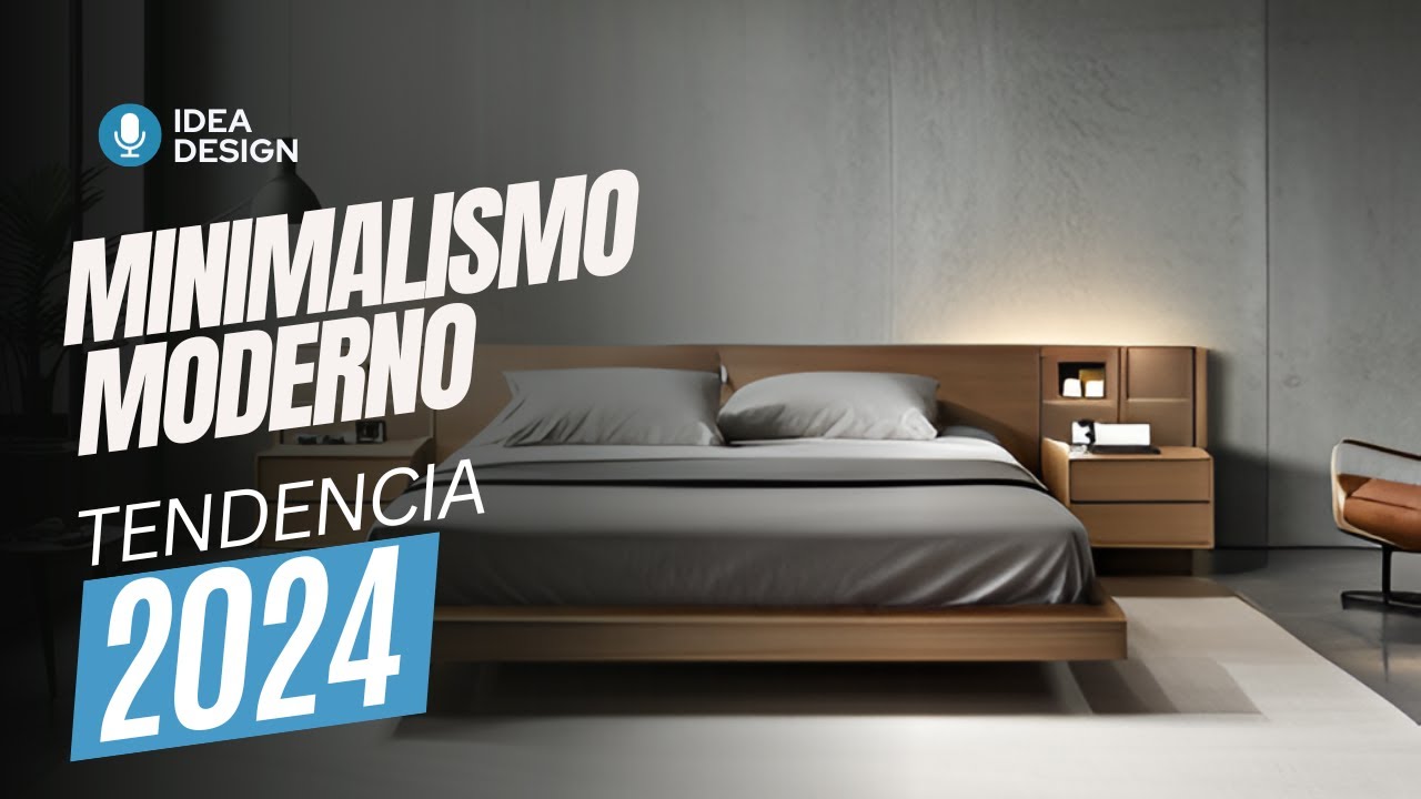 ✅ MINIMALISMO MODERNO 👉TENDENCIA 2024