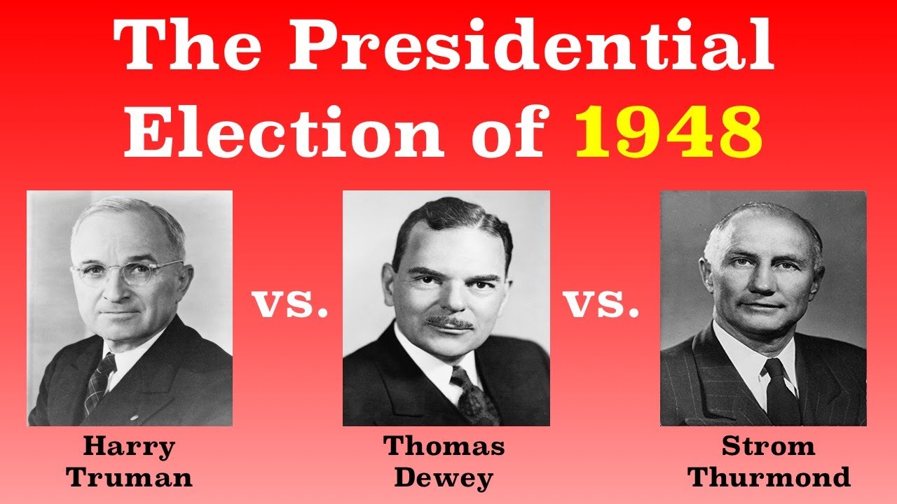 The American Presidential Election of 1948