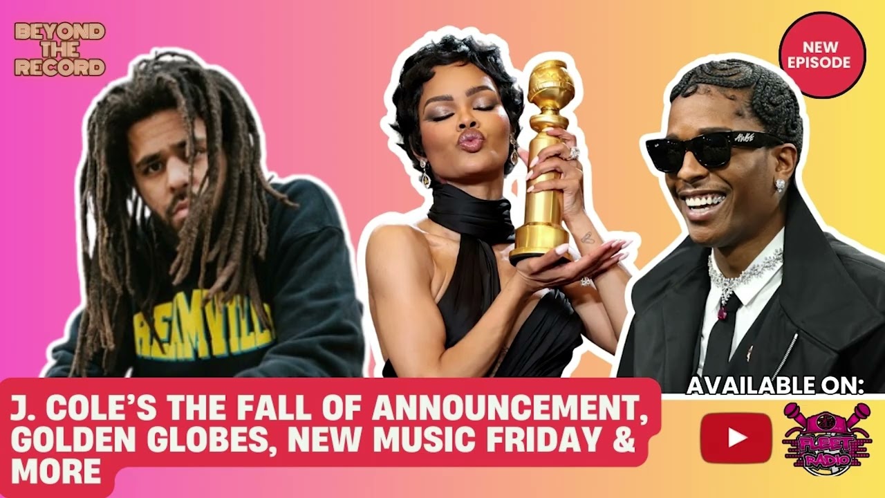J. COLE THE FALL OFF ANNOUNCEMENT, TEYANA TAYLOR AT GOLDEN GLOBES, NEW MUSIC FRIDAY & MORE