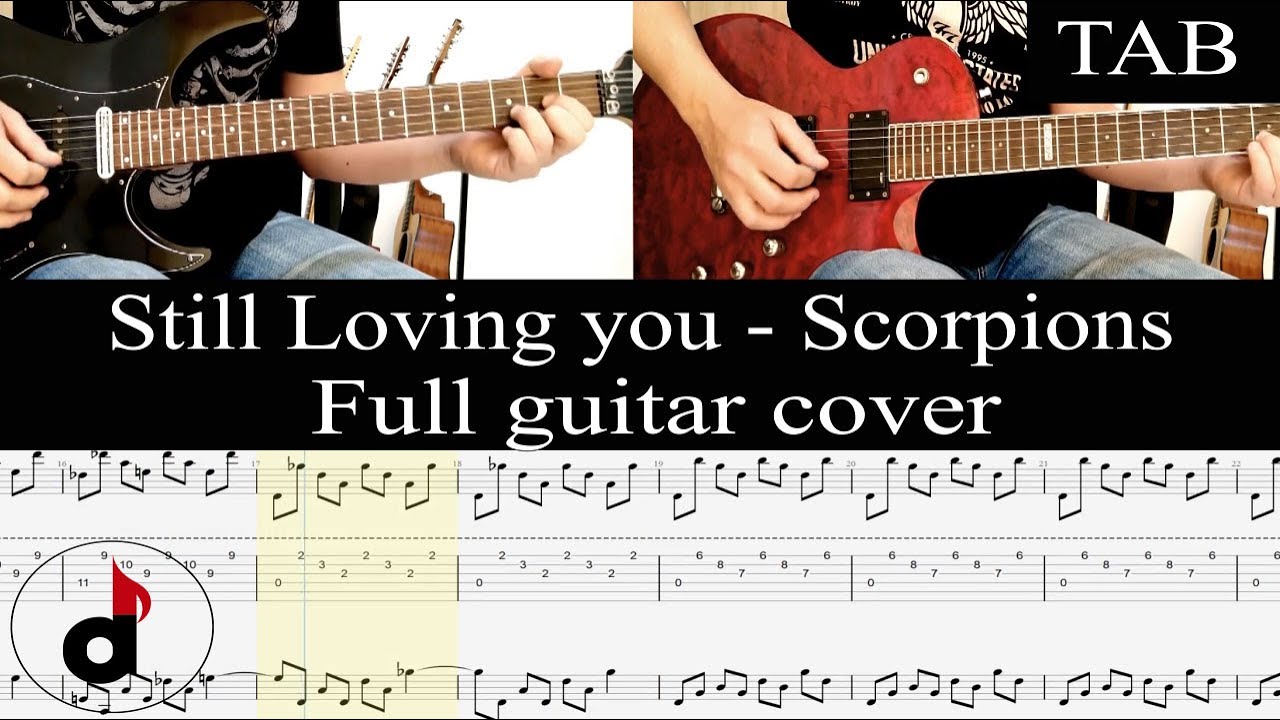 STILL LOVING YOU - Scorpions (Schenker & Jabs): FULL guitar cover + TAB