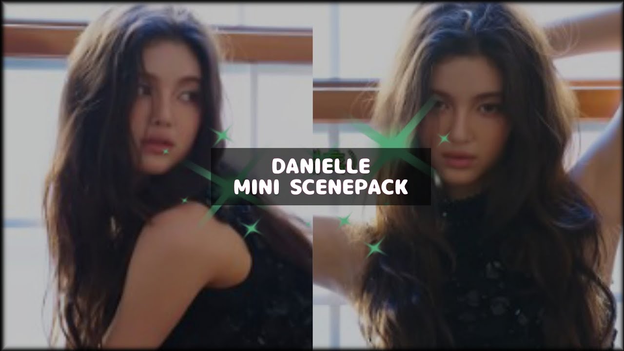 danielle celine photoshoot mini scenepack | haerkki