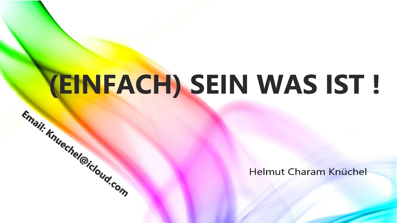 Zoommeeting mit Helmut 02.03.2026 - (EINFACH) SEIN WAS IST !
