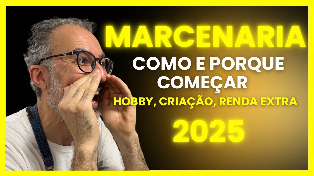 COMO E PORQUE COMEÇAR NA MARCENARIA. Dicas valiosas para transformar um HOBBY em RENDA EXTRA!