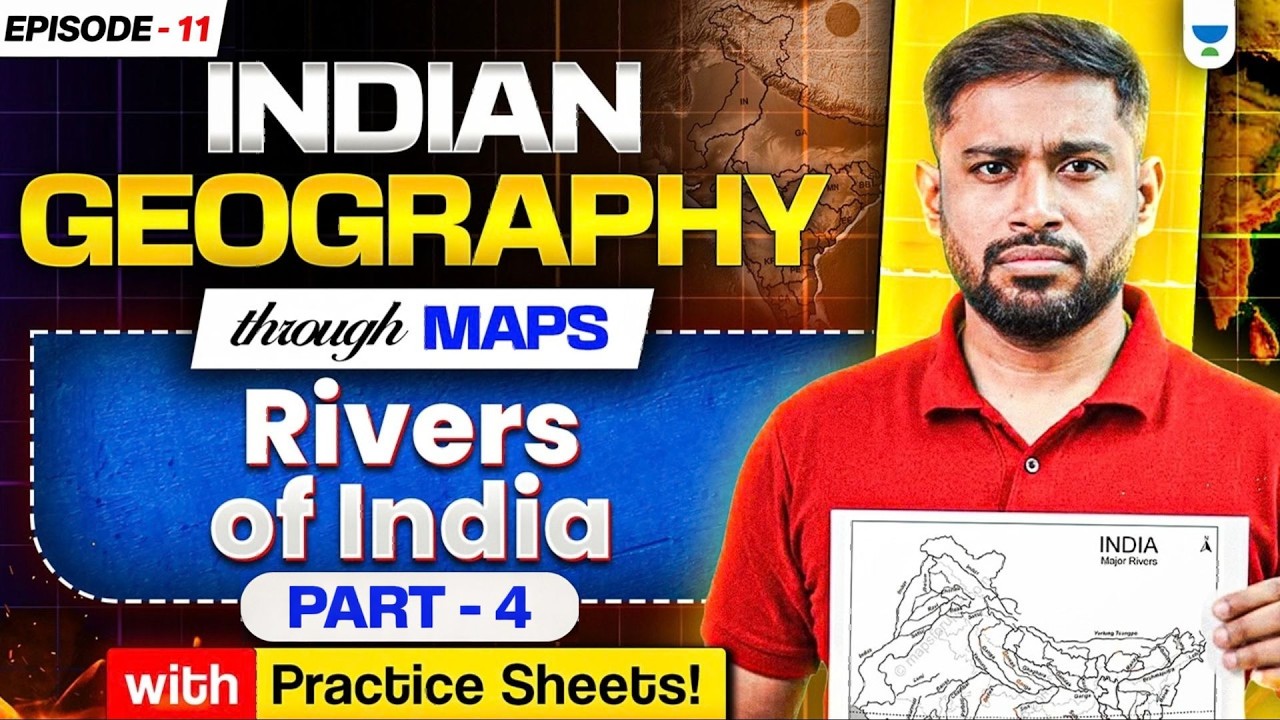 Indian Geography Through Maps | Rivers of India - PART 4 | Sudarshan Gurjar | UPSC 2027-28