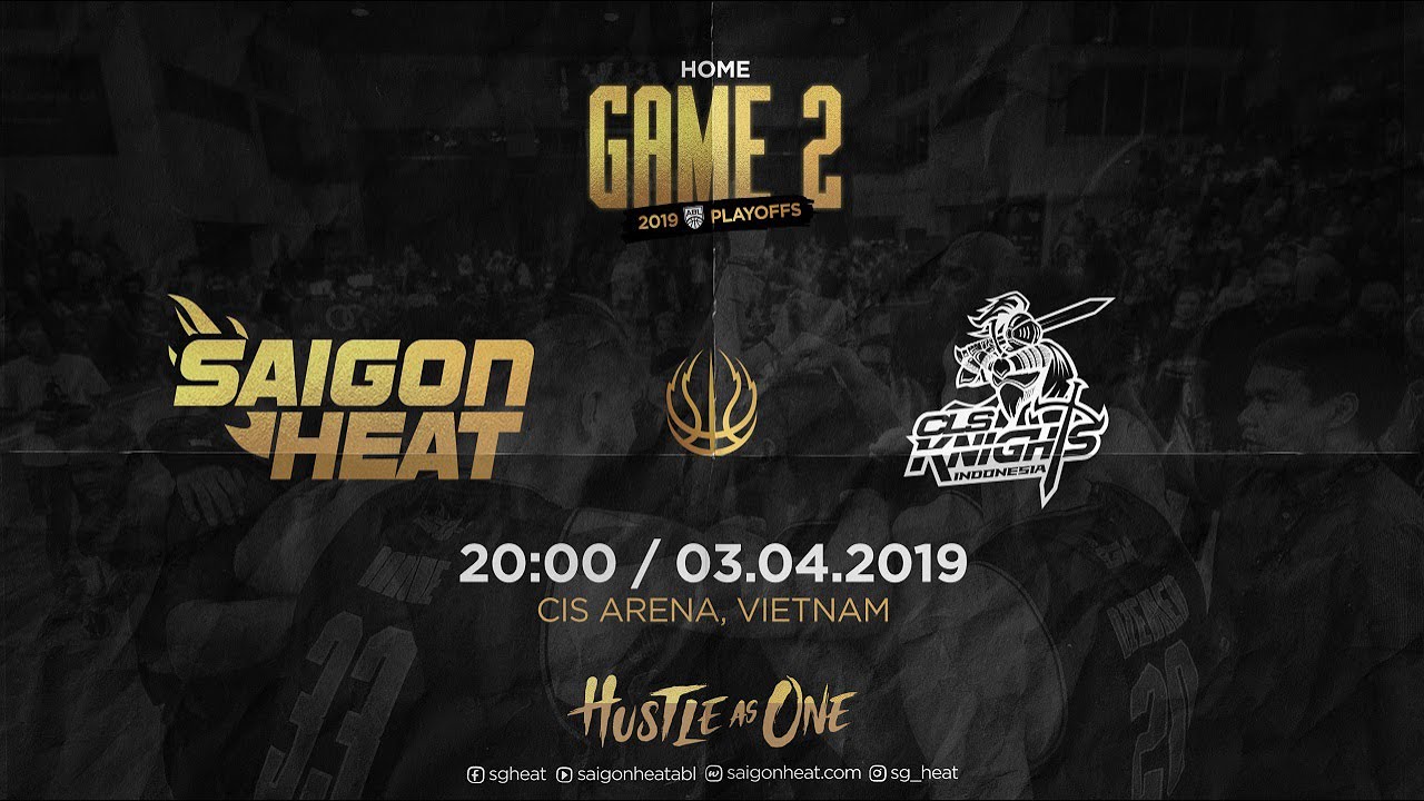 ABL9 || Playoffs - Game 2: Saigon Heat vs CLS Knights  | Full Game Replay