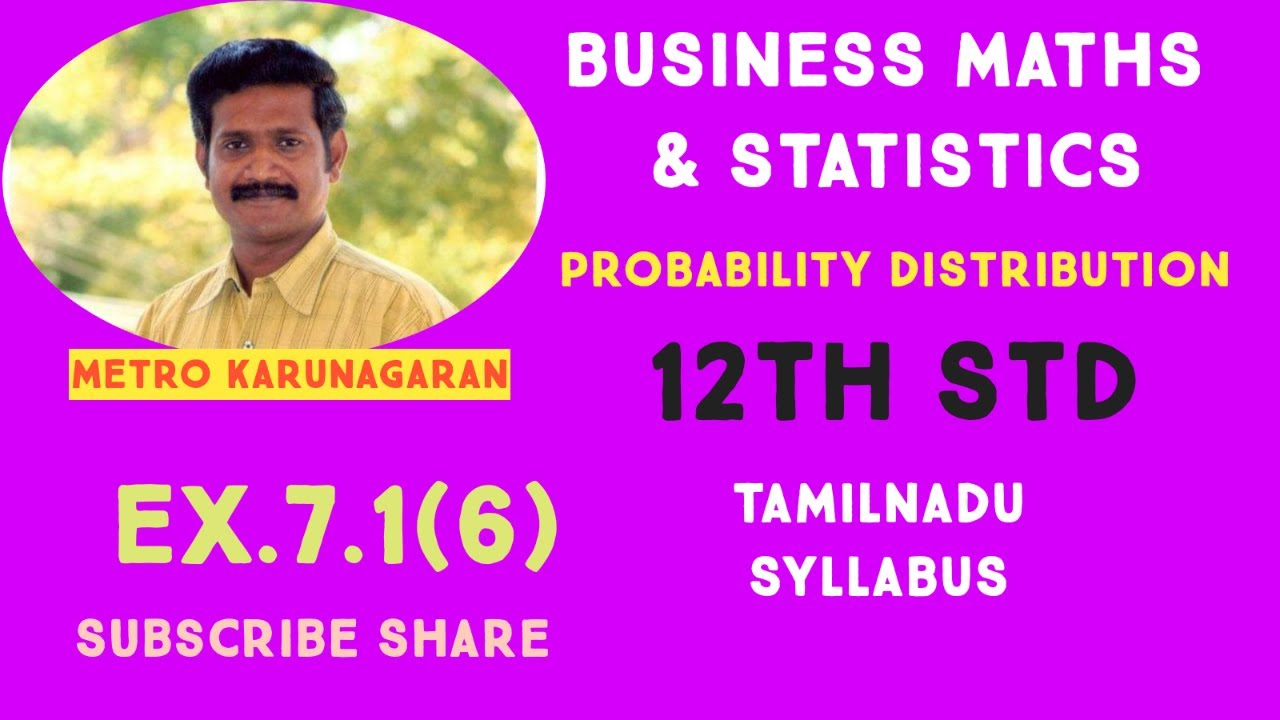 12th Std BM Ex.7.1(6) If 5% of the items produced turn out to defective, then find the prob that ou
