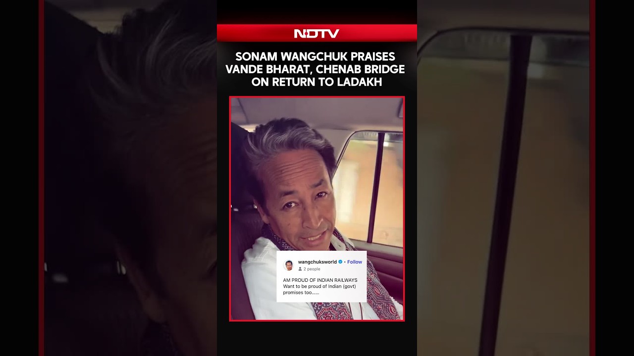 Sonam Wangchuk Praises Vande Bharat After Reaching Ladakh Back
