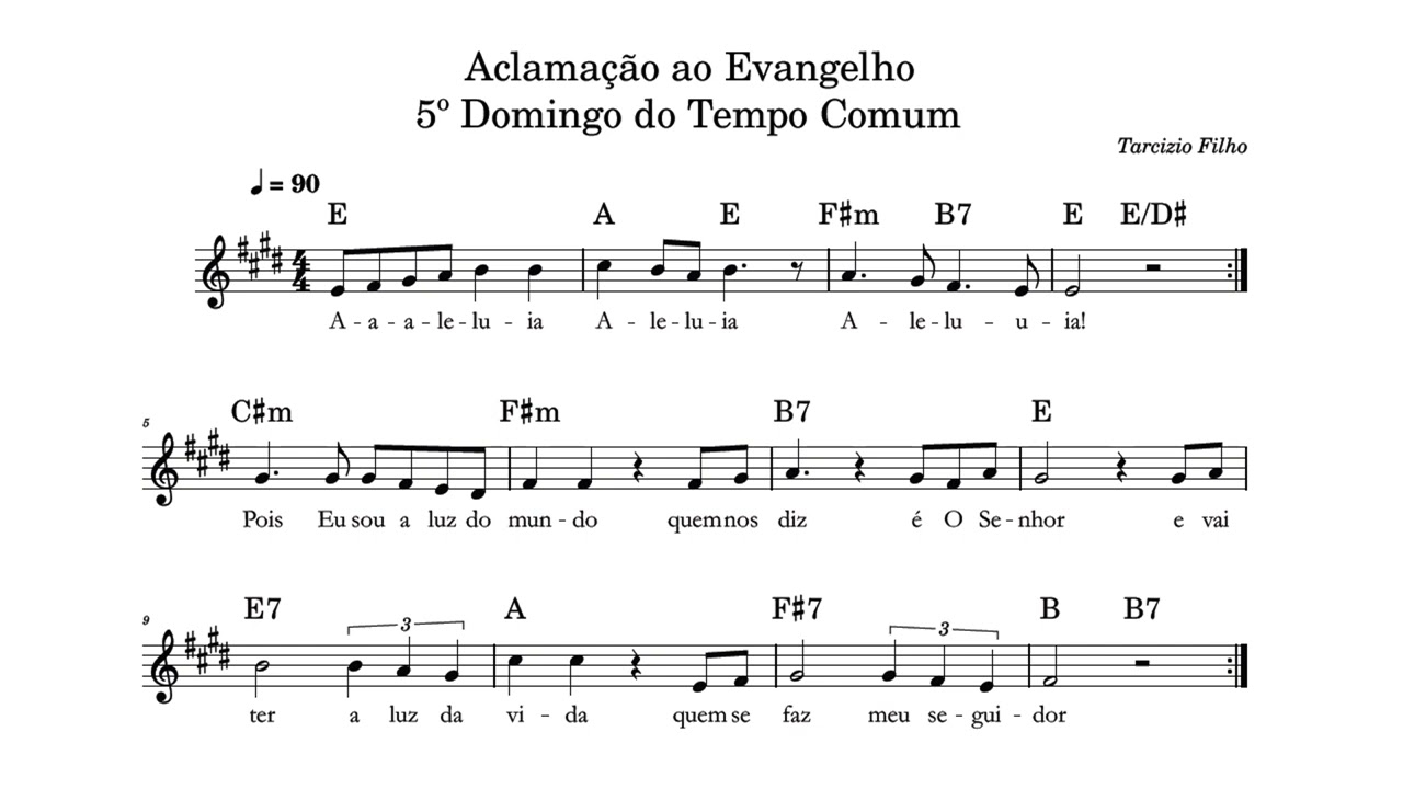 Aclamação ao Evangelho - 5º Domingo do Tempo Comum