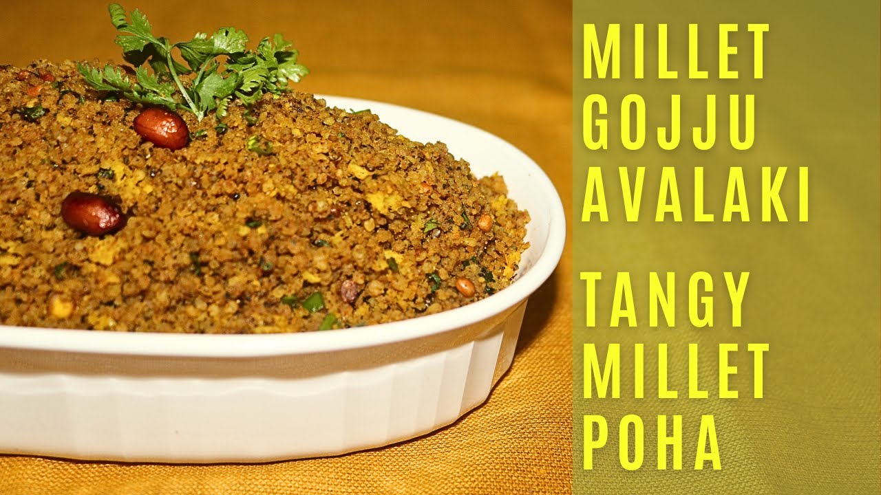 How to Make Millet Gojju Avalaki / Tangy Millet Poha, #drsarala  #milletrecipes