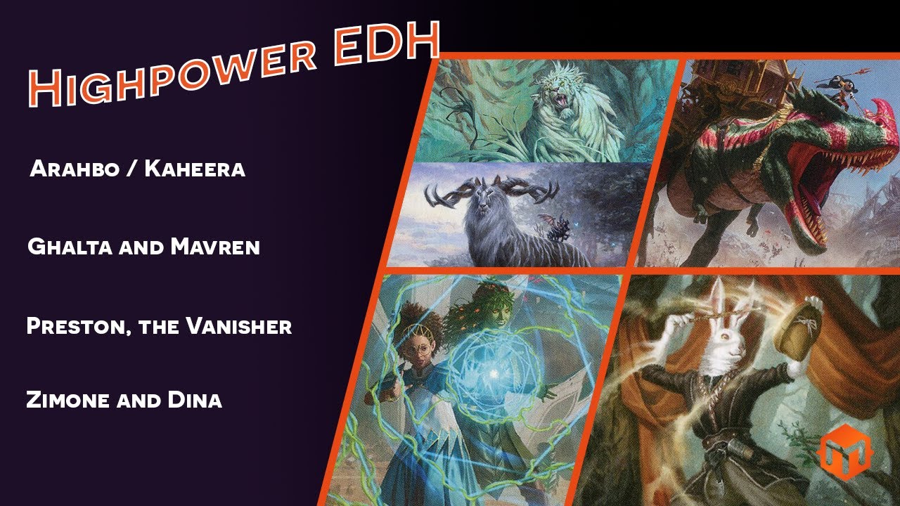 Highpower EDH - Arahbo/Kaheera VS Ghalta and Mavren VS Preston VS Zimone and Dina