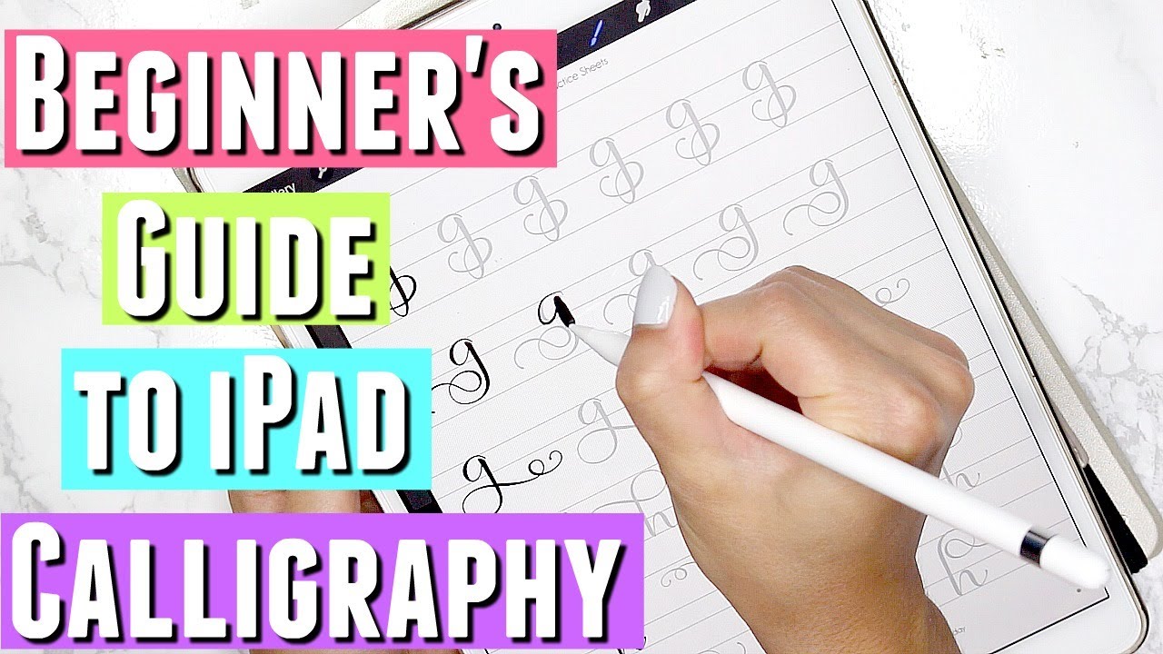 ULTIMATE iPad Pro Calligraphy GUIDE iPad Pro and Apple Pencil for Beginners, Procreate Calligraphy