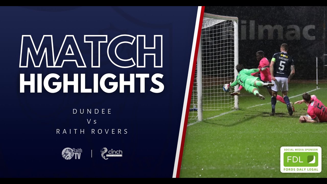 Dundee Vs Raith Rovers