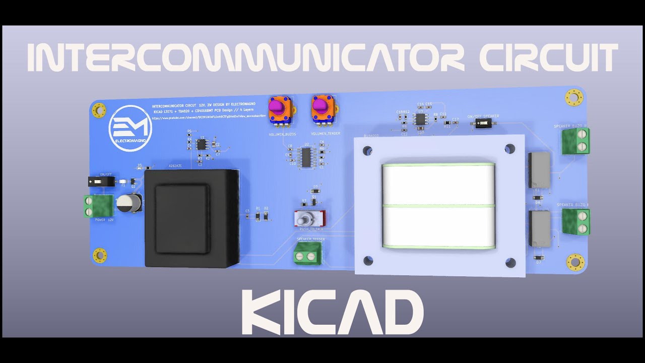 KiCAD Intercommunicator circuit 2W PCB Design | TL071+ TBA820M +CD4016BMT // 4 Layers