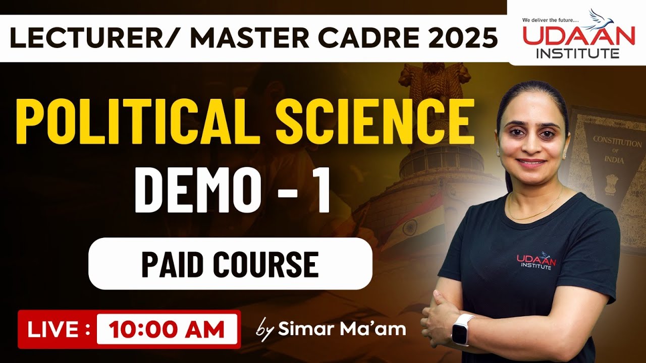 POLITICAL SCIENCE |  DEMO LEC-1 | PAID COURSE | MASTER & LECTURER CADRE 2025 | BY SIMAR MA'AM