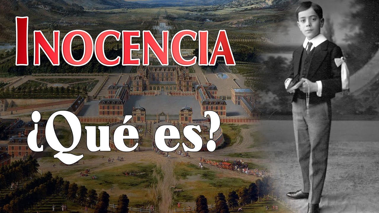 INOCENCIA. ¿Qué es?
