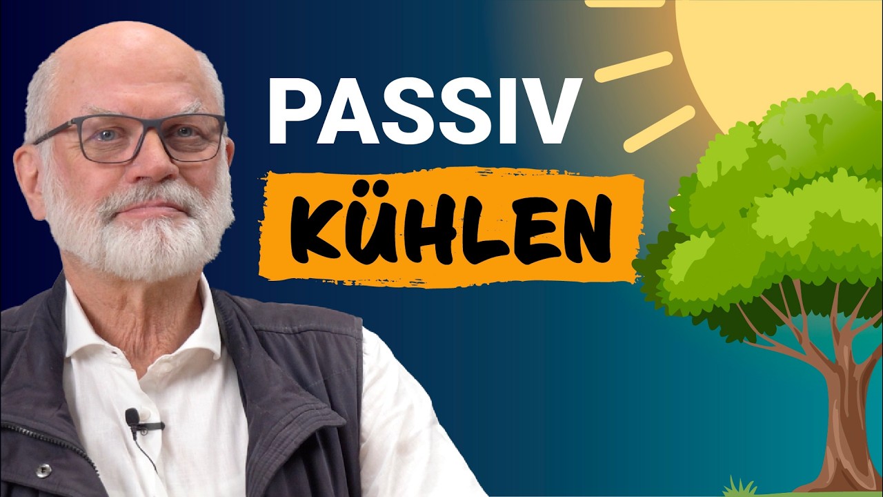 Passiv K&uuml;hlen! - Wie geht das?