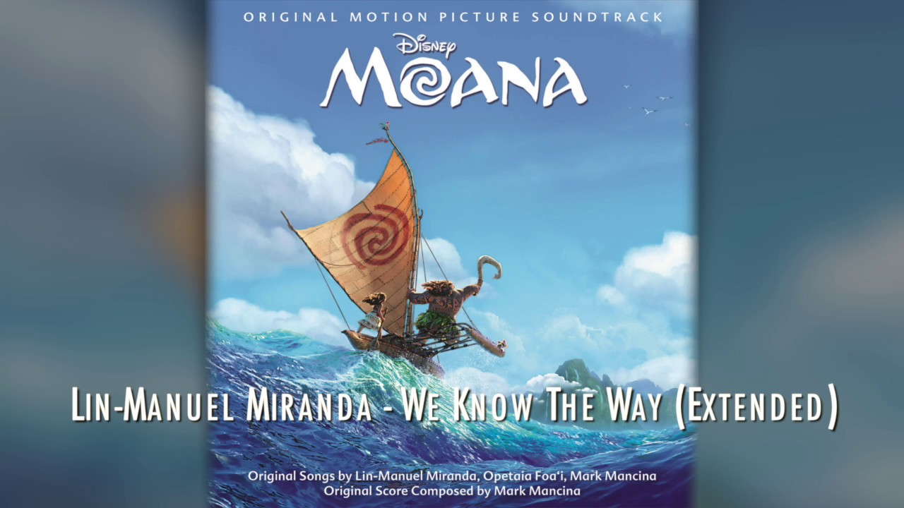 Moana - We Know The Way (Extended)