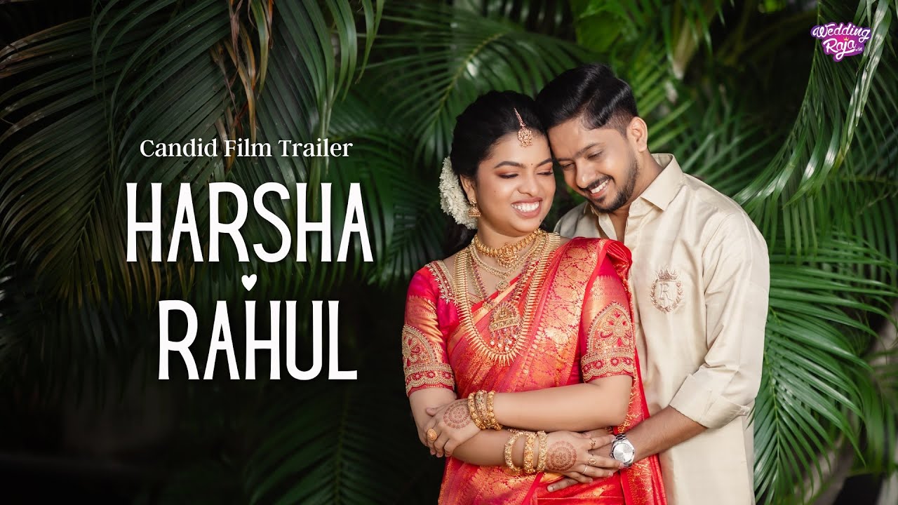 Harsha x Rahul | Candid Wedding Trailer | Weddingraja