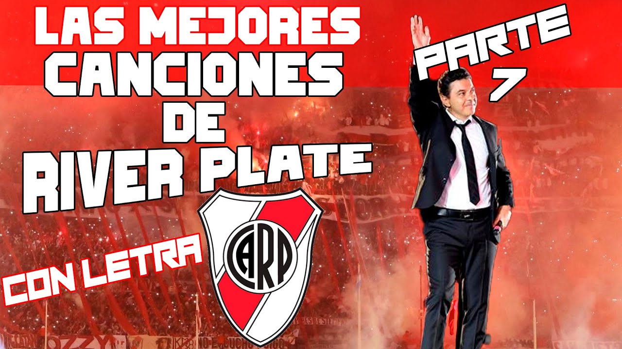 Las MEJORES Canciones de RIVER PLATE |Parte 7| (Con Letras) - Los Borrachos del Tablón 2020