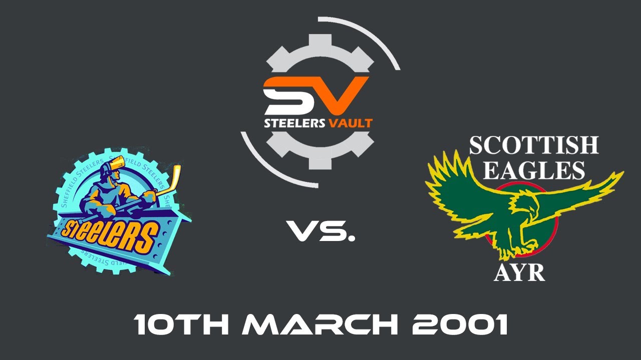 Ayr Scottish Eagles vs. Sheffield Steelers 10th March 2001 Challenge Cup Final